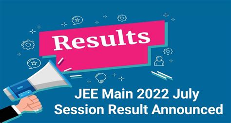 jee main result 2022 july session